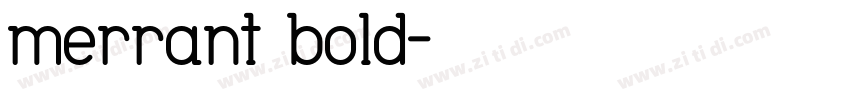 merrant bold字体转换